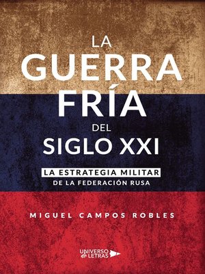 cover image of La Guerra Fría del Siglo XXI